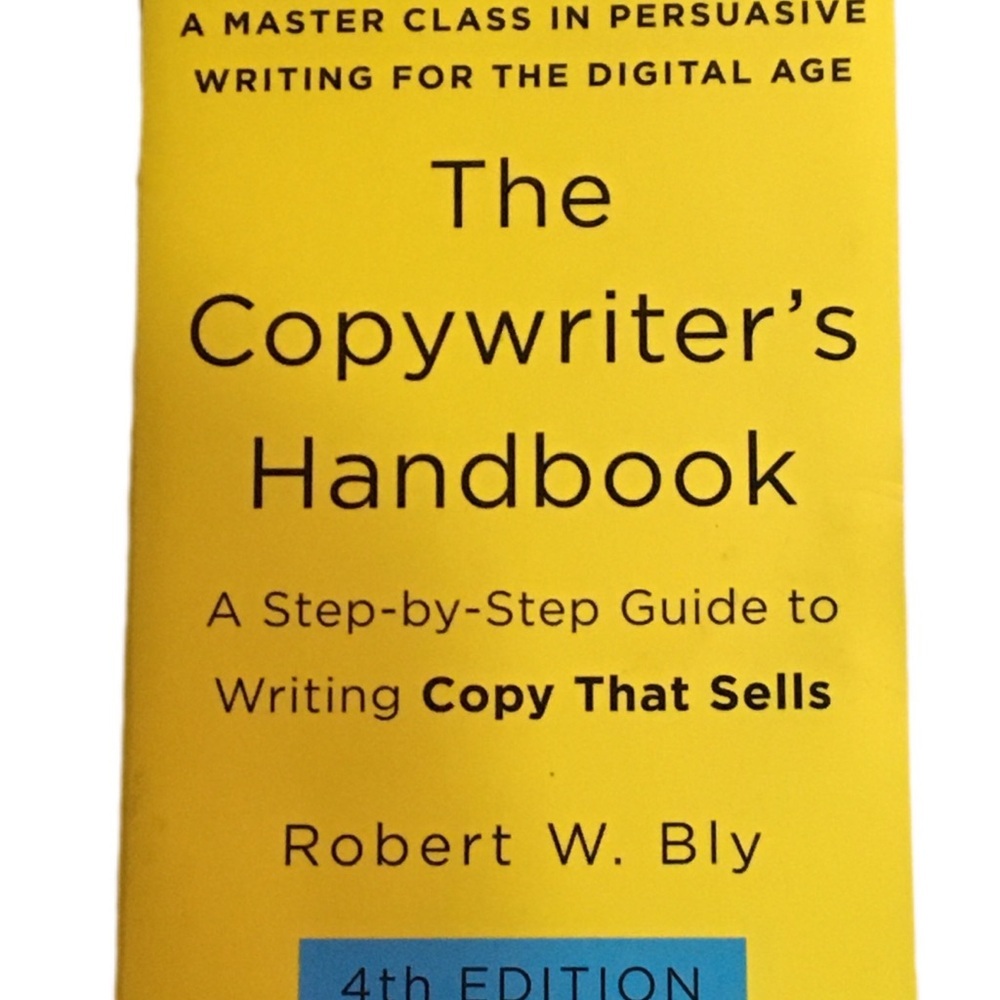 The Copywriter's Handbook by Robert W. Bly - Yellow Cover